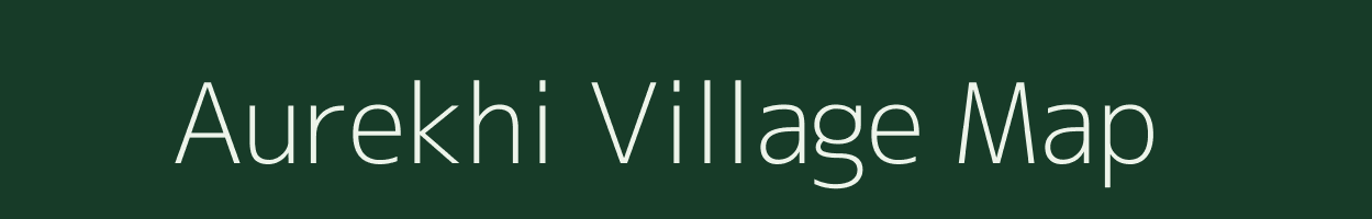 Aurekhi village map in Uttar Pradesh