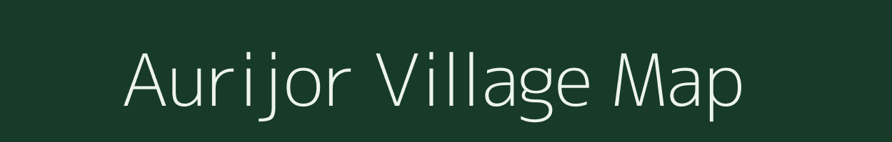 Aurijor village map in Chhattisgarh