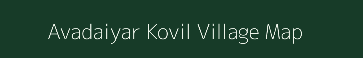 Avadaiyar Kovil village map in Tamil Nadu