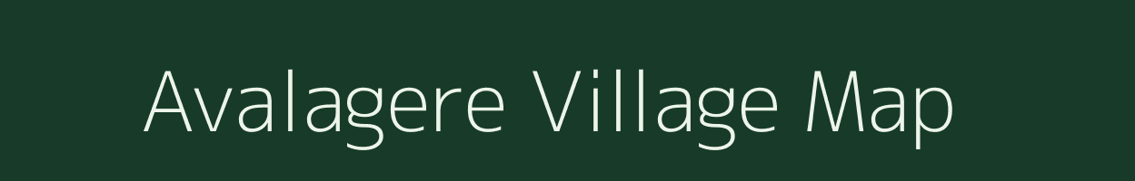 Avalagere village map in Karnataka