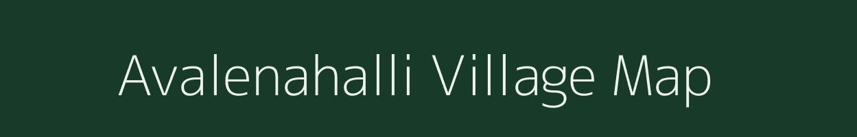 Avalenahalli village map in Karnataka