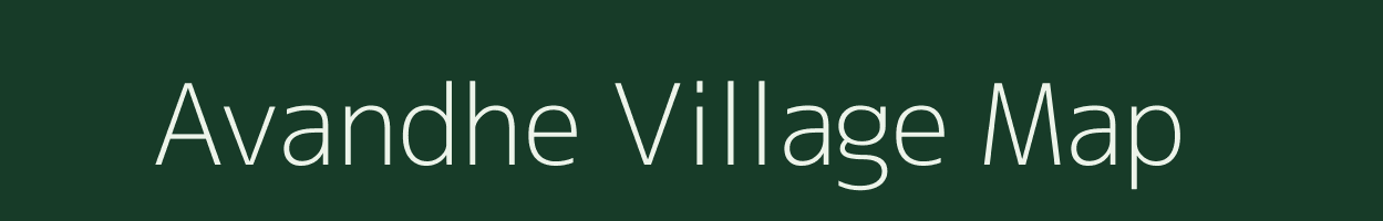 Avandhe village map in Maharashtra