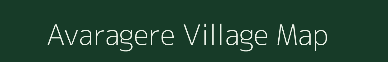 Avaragere village map in Karnataka