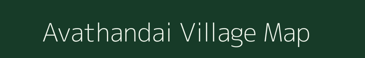 Avathandai village map in Tamil Nadu