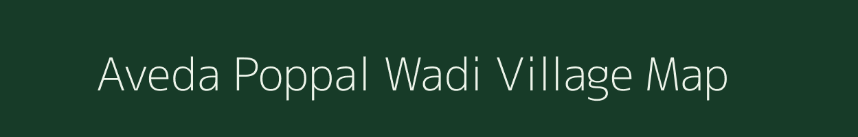 Aveda Poppal Wadi village map in Karnataka