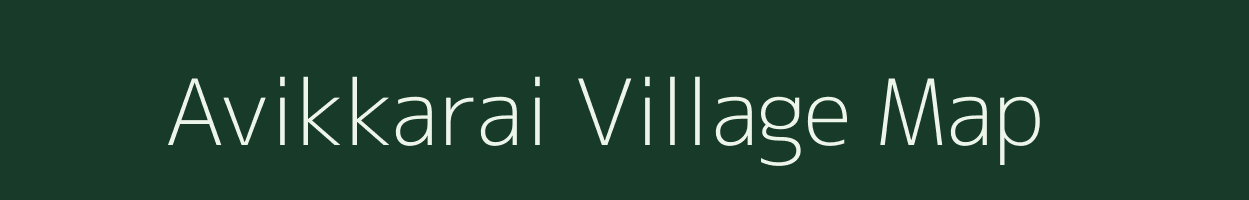 Avikkarai village map in Tamil Nadu