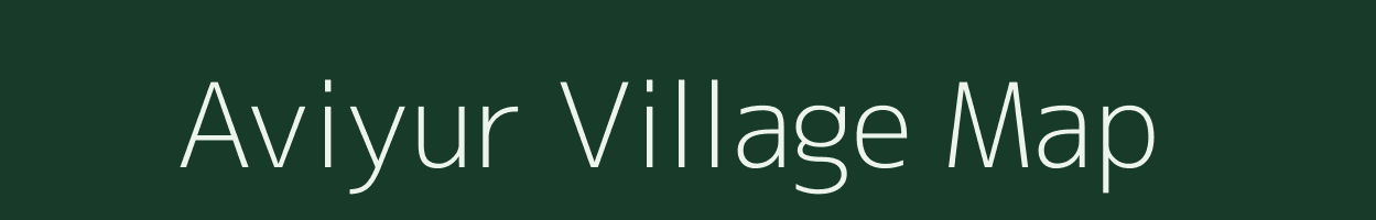 Aviyur village map in Tamil Nadu