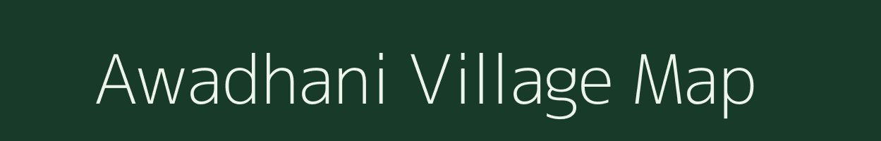 Awadhani village map in Maharashtra