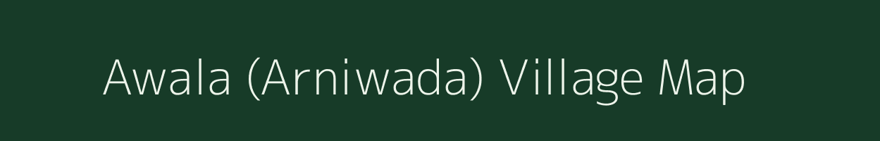 Awala (Arniwada) village map in Gujarat