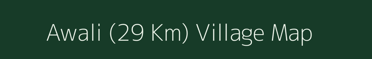 Awali (29 Km) village map in Arunachal Pradesh
