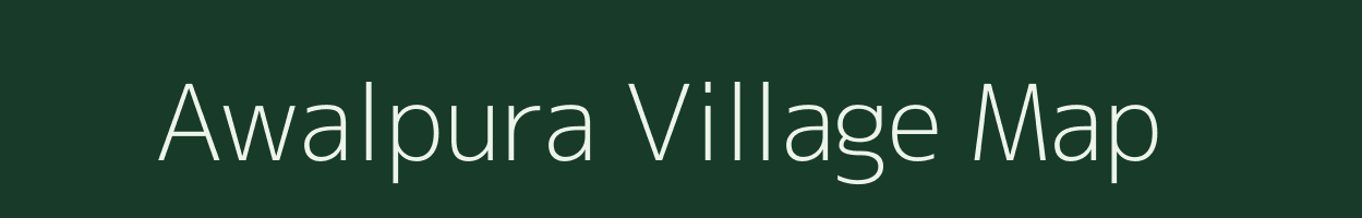 Awalpura village map in Rajasthan