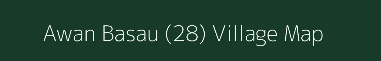 Awan Basau (28) village map in Punjab