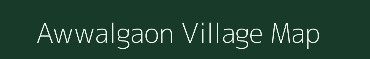 Awwalgaon village map in Maharashtra