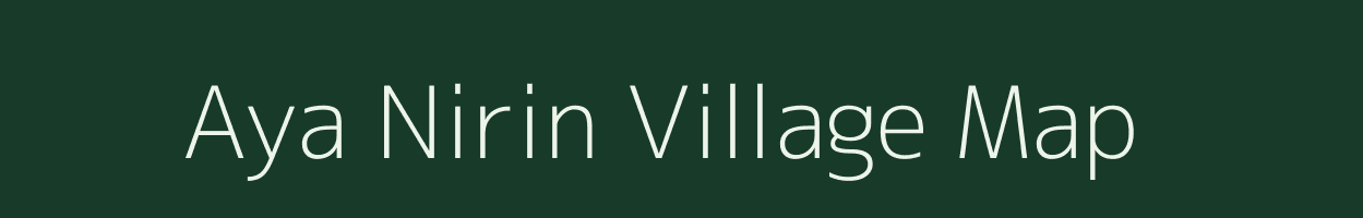 Aya Nirin village map in Arunachal Pradesh