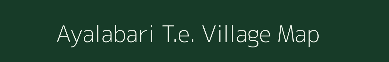 Ayalabari T.e. village map in Assam