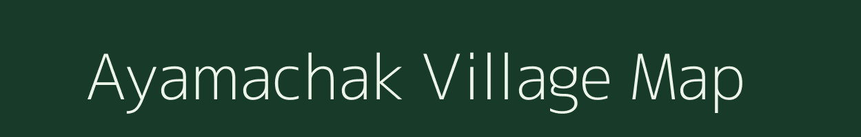 Ayamachak village map in West Bengal