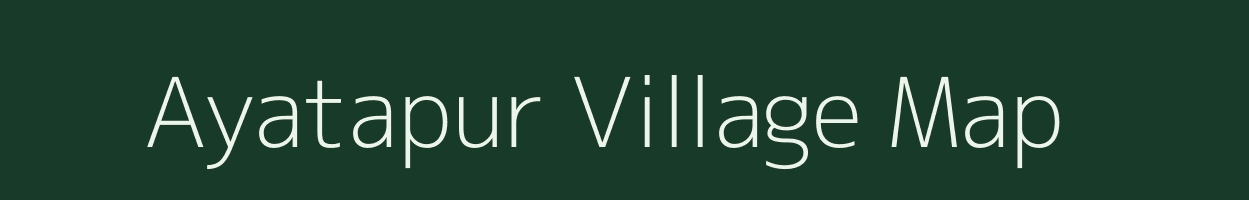 Ayatapur village map in Odisha