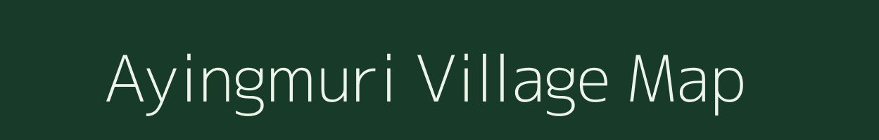 Ayingmuri village map in Arunachal Pradesh