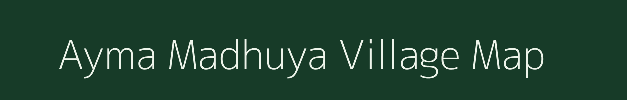 Ayma Madhuya village map in West Bengal