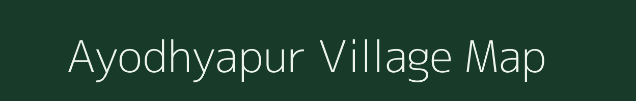 Ayodhyapur village map in Uttar Pradesh