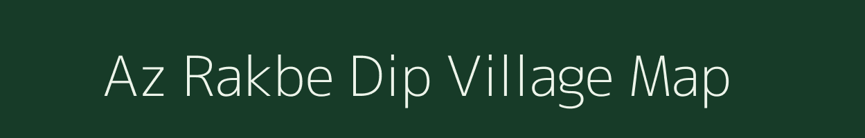 Az Rakbe Dip village map in Bihar