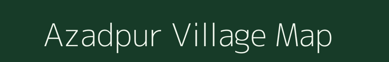 Azadpur village map in West Bengal