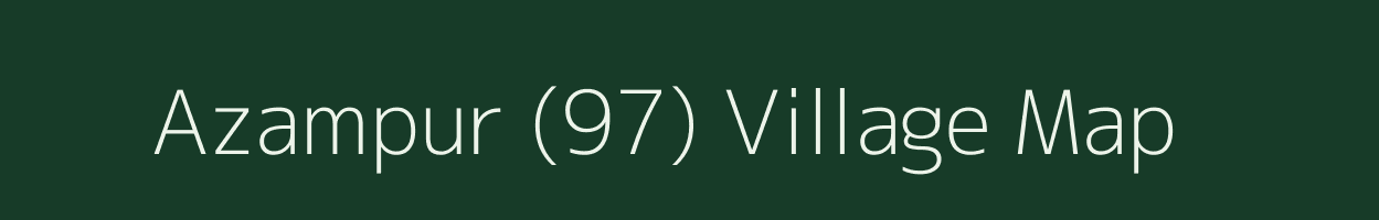 Azampur (97) village map in Punjab