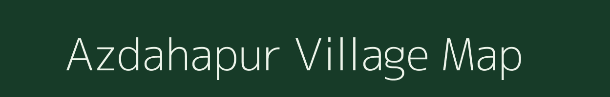 Azdahapur village map in Uttar Pradesh