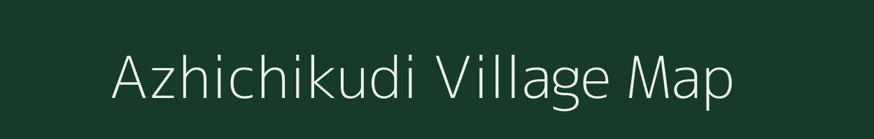 Azhichikudi village map in Tamil Nadu