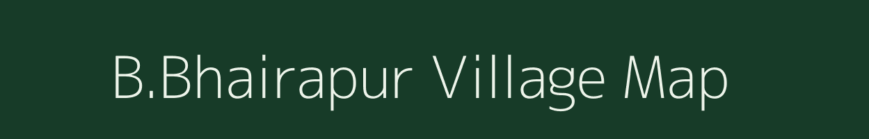 B.Bhairapur village map in Odisha