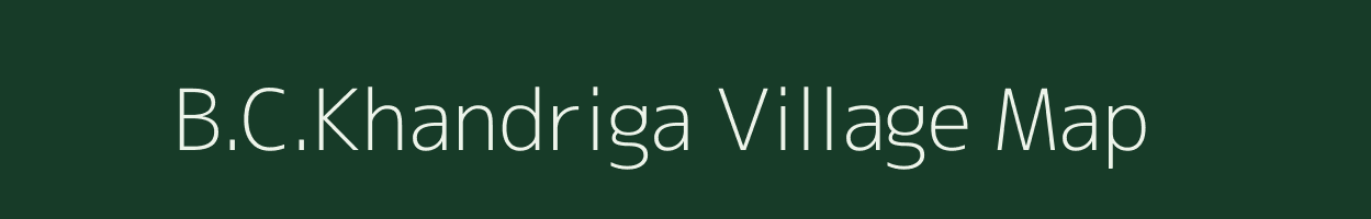 B.C.Khandriga village map in Andhra Pradesh