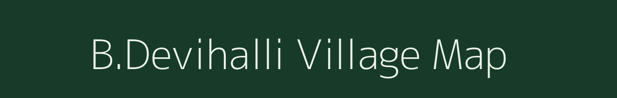 B.Devihalli village map in Karnataka