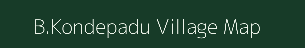 B.Kondepadu village map in Andhra Pradesh