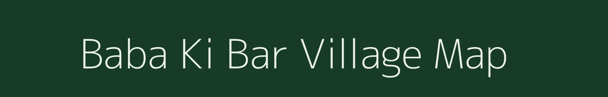 Baba Ki Bar village map in Rajasthan