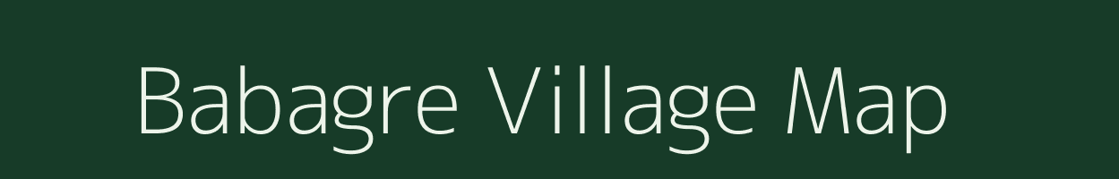 Babagre village map in Meghalaya