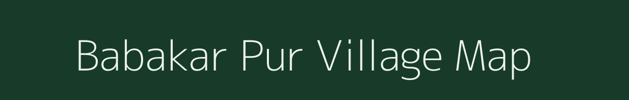 Babakar Pur village map in Odisha