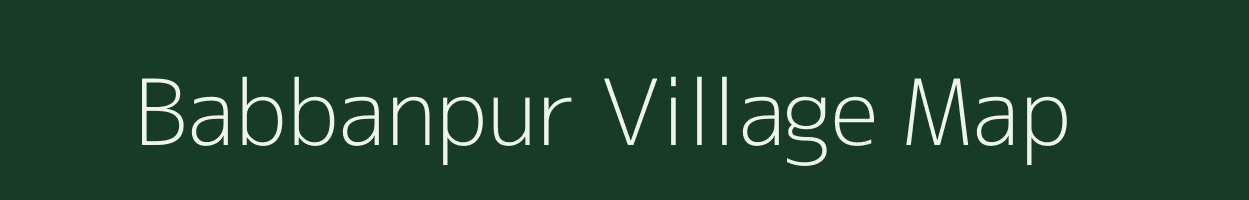 Babbanpur village map in Uttar Pradesh