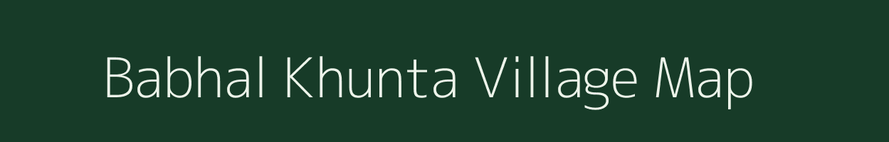 Babhal Khunta village map in Maharashtra