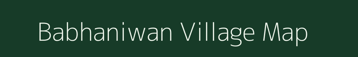 Babhaniwan village map in Bihar