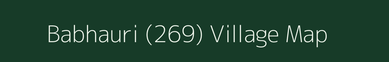 Babhauri (269) village map in Himachal Pradesh