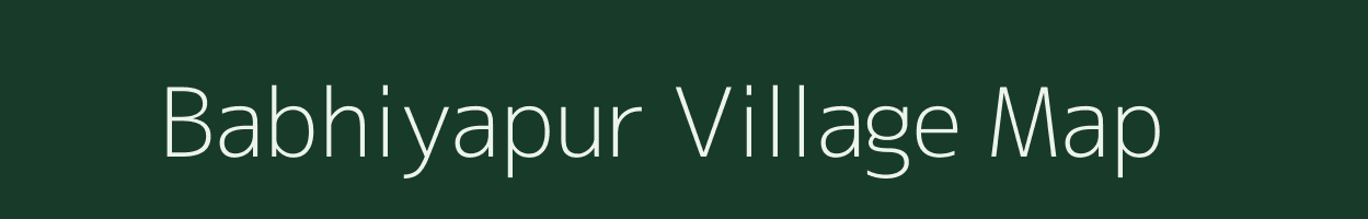 Babhiyapur village map in Uttar Pradesh