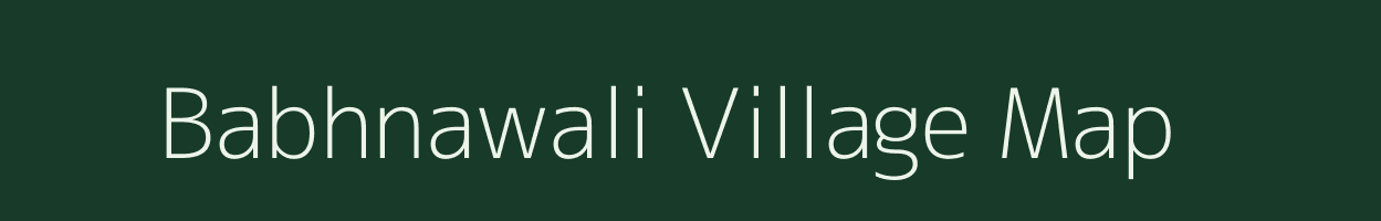 Babhnawali village map in Uttar Pradesh