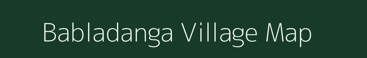 Babladanga village map in West Bengal
