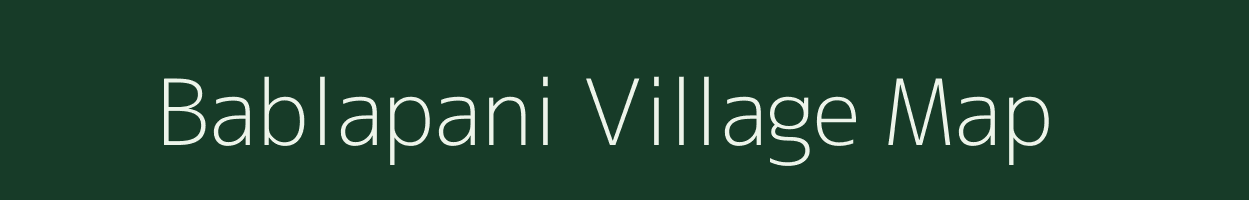 Bablapani village map in West Bengal