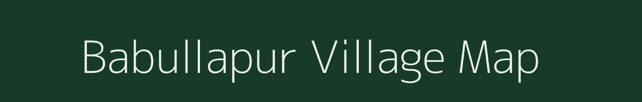 Babullapur village map in Uttar Pradesh