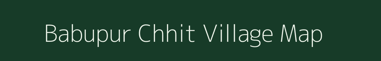 Babupur Chhit village map in Jharkhand