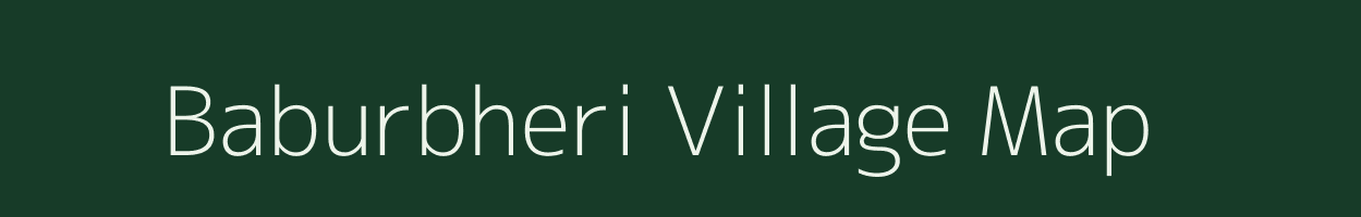 Baburbheri village map in West Bengal