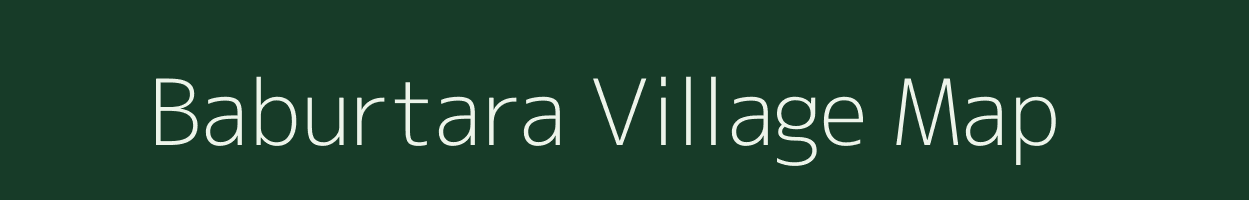 Baburtara village map in Bihar