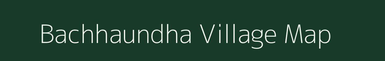 Bachhaundha village map in Uttar Pradesh