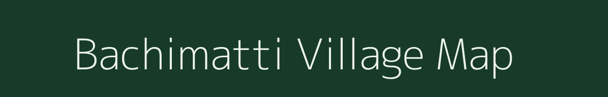 Bachimatti village map in Karnataka